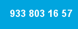 933 803 16 57